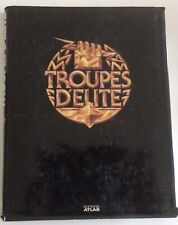 Livre troupes élite d'occasion  Rognes