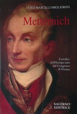 Metternich mascilli migliorini usato  Italia