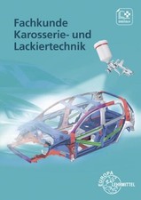 Fachkunde karosserie lackierte gebraucht kaufen Fachkunde karosserie lackierte gebraucht kaufen  München