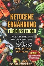 Ketogene ernährung einsteiger gebraucht kaufen  Berlin