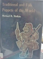 TRADITIONAL AND FOLK PUPPETS OF THE WORLD By Michael R Malkin - Hardcover *Mint* segunda mano  Embacar hacia Mexico