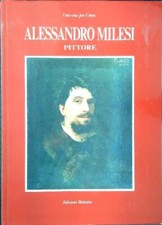 Alessandro milesi pittore usato  Italia