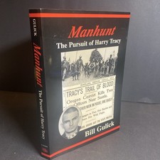 Manhunt, Pursuit of Harry Tracy 1999 - Bill Gulick / FKY comprar usado  Enviando para Brazil