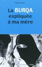Burqa expliquee mere d'occasion  France