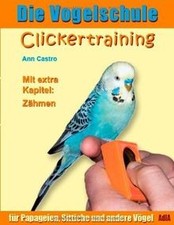 Vogelschule clickertraining pa gebraucht kaufen  Berlin