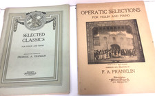 Operatic Selections for Violin and Piano Frederic Franklin 1913 & Selected Class comprar usado Operatic Selections for Violin and Piano Frederic Franklin 1913 & Selected Class comprar usado  Enviando para Brazil