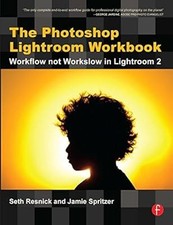 The Photoshop Lightroom Workbook: Workflow not Workslow in Lightroom 2, Resnick, comprar usado  Enviando para Brazil