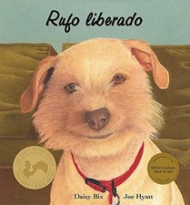 Usado, RUFO LIBERADO (SIT! STAY! READ!) (SPANISH EDITION) By Daisy Bix & Joe Hyatt *VG* comprar usado  Enviando para Brazil