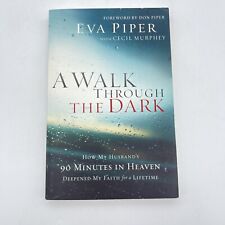 Walk Through The Dark: Signed by Eva Piper comprar usado  Enviando para Brazil