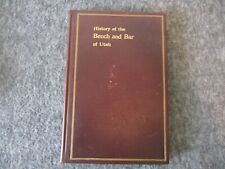 HISTORY OF THE BENCH AND BAR OF UTAH 1913 -221 PGS -INCLUDES BIO/OBITUARY PHOTOS comprar usado  Enviando para Brazil