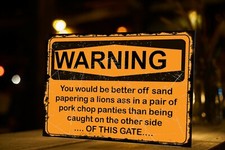 Funny warning sign for sale  BOLTON