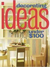 Decorating Ideas Under $100  by Better Homes and Gardens Books  - Good segunda mano  Embacar hacia Mexico