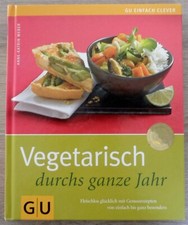Vegetarisch durchs ganze gebraucht kaufen  Üxheim
