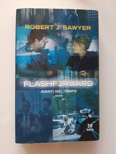 Robert sawyer flashforward. usato  Milano