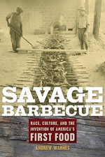 Savage Barbecue: Race, Culture, and the Invention of America's First Food by Wa, comprar usado Savage Barbecue: Race, Culture, and the Invention of America's First Food by Wa, comprar usado  Enviando para Brazil