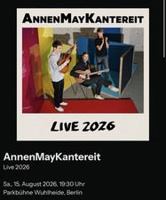 Annenmaykantereit konzert tick gebraucht kaufen  Neuschönau