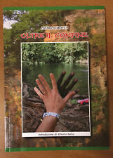 Libro oltre confine usato  Matera