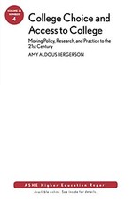 COLLEGE CHOICE AND ACCESS TO COLLEGE By Amy Aldous Bergerson **Mint Condition** comprar usado  Enviando para Brazil