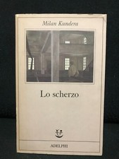 Milan kundera scherzo usato  Roma
