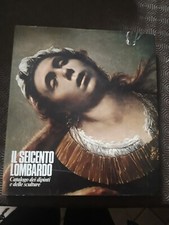 Seicento lombardo. catalogo usato  Oleggio