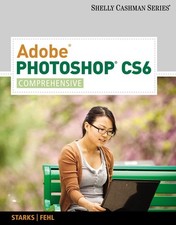 Adobe Photoshop CS6: Comprehensive (Adobe CS6 by Course Technology) comprar usado  Enviando para Brazil