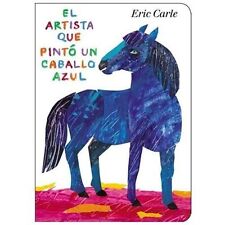 El Artista Que Pintó Un Caballo Azul by Carle, Eric comprar usado  Enviando para Brazil