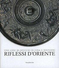 Riflessi oriente. 2500 usato  Roma