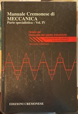 Manuale cremonese meccanica usato  Busto Arsizio