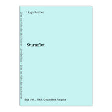Sturmflut kocher hugo gebraucht kaufen  Grasellenbach