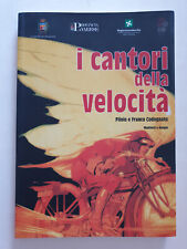 Cantori della velocità usato Cantori della velocità usato  Milano