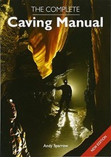 Complete caving manual for sale  UK
