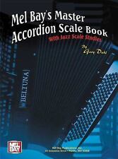 Mel Bay's Master Accordion Scale Book: With Jazz Scale Studies by Dahl, Gary, usado comprar usado  Enviando para Brazil