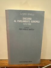 Spinelli discorsi parlamento usato  Roma
