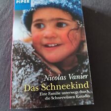 Nicolas vanier buch gebraucht kaufen  Köln