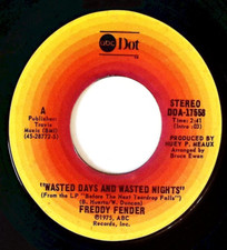 Freddy fender wasted for sale  Mount Airy
