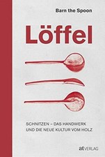 Löffel schnitzen handwerk gebraucht kaufen  Stuttgart