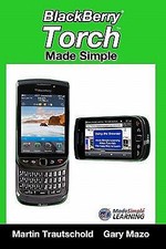BlackBerry Torch Made Simple: For the BlackBerry Torch 9800 Series Smartphones comprar usado  Enviando para Brazil