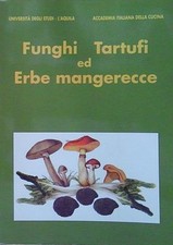 Funghi tartufi erbe usato  Italia