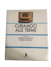 Curiamoci alle terme usato  Roma