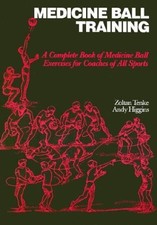 Medicine Ball Training: A Complete Book of Medicine Ball Exercises for Coach... comprar usado  Enviando para Brazil