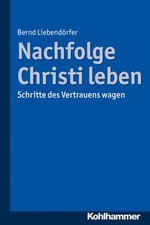 Nachfolge christi leben gebraucht kaufen  Köln