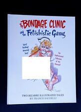 The bondage clinic usato  Roma