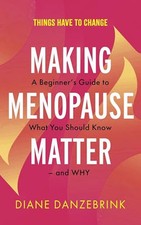 Making menopause matter for sale  UK