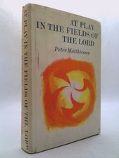 Usado, At play in the fields of the Lord by Peter Matthiessen comprar usado  Enviando para Brazil
