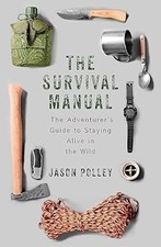 O Manual de Sobrevivência: O Guia dos Aventureiros para Permanecer Vivo na Selvagem (TYG), P comprar usado  Enviando para Brazil