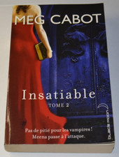 Insatiable tome meg d'occasion  Biscarrosse