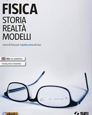 Fisica storia realta usato  Sesto San Giovanni