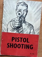 Pistol shooting. instruction for sale  UK