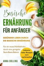 Basische ernährung anfänger gebraucht kaufen  Berlin
