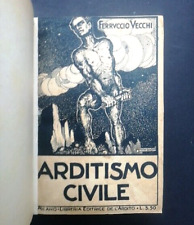 Ferruccio vecchi arditismo usato  Milano